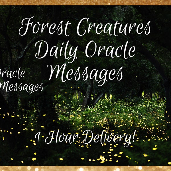 Forest Creatures Oracle Messages- What does the Forest Creatures want to tell you? What do you need to hear? 2 Card Reading -1 Hour Delivery