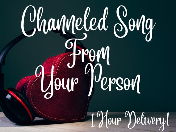 Channeled Song From your Person, Feelings with Music, 1 Song, Twin-flame, Soulmate, Oracle Reading, 1 Hour Delivery, Romance, Same Day