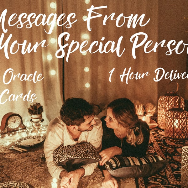 Messages from your Special Person, 2 Oracle Cards, Channeled Messages ,Unspoken, Hidden Thoughts, love & Appreciation, 1 Hour Delivery!