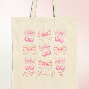 With Cherries On Top Vintage Coquette Bow Canvas Tote Bag for Women Gift, Soft Girl Era, Trendy Tote, Cute Pink Farmers Market Grocery Bag