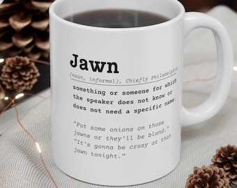 Philadelphia Jawn Definition Mug 11oz, Philadelphia slang, Eagles Fan Christmas Gift, sports lover, phillies phanatic, secret santa present
