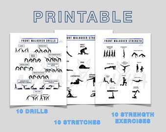 May include: Printable exercise guides for front walkover drills, stretches, and strength exercises. Each guide features black silhouette illustrations of various movements. The guides are labeled with the text "PRINTABLE" and include the number of drills, stretches, and exercises.
