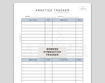May include: A white practice log for women's artistic gymnastics. The log includes sections for vault, bars, beam, and floor skills, with spaces to record repetitions. The title "Practice Tracker" is at the top.
