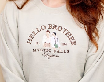 Hello brother sweatshirt / vampire diaries sweatshirt / vampire diaries sweatshirt / hello brother / vampire diaries / vampire diaries