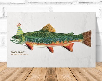 Brook Trout Birthday Card Print 5x7: Funny Party Fish Art Print • Digital Download