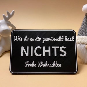 Lustige Weihnachtskarte Geldgeschenk Nichts - "Wie du es dir gewünscht hast: Nichts - Frohe Weihnachten" - Geschenkkarte zu Heilig Abend