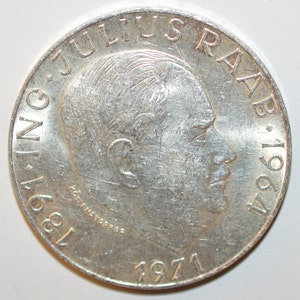 Silver coin Austria 50 schilling, 1971 80th Anniversary - Birth of Julius Raab