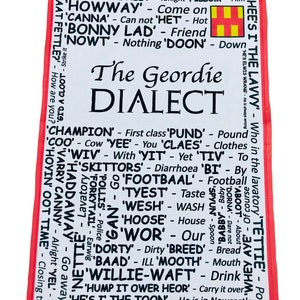 Geordie Dialect Tea Towel - Great Newcastle Gift - Geordie Gift- Geordies GEO-TT