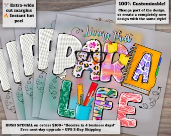 Living that Para Life Paraprofessional Design, School Para Teacher Western, Ready to Press, Heat Transfer, DTF