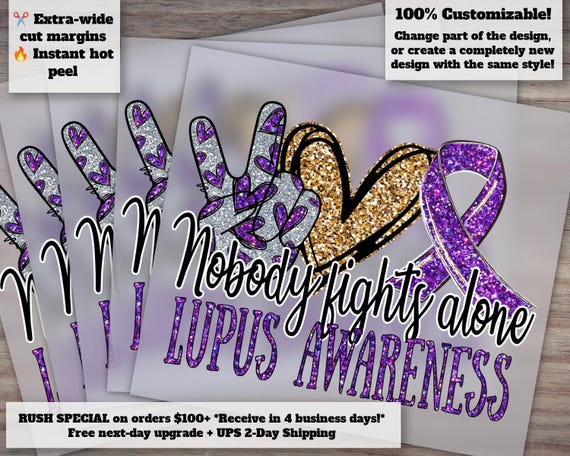 Lupus Awareness Design, Heat Transfer Ready, Peace Love Cure DTF