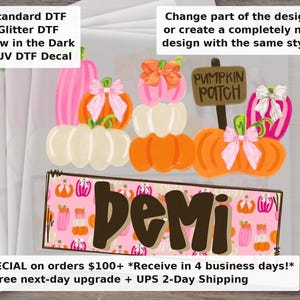 Pumpkin Patch Name Patch Girl DTF Transfer | Custom Fall Transfer for Women and Kids Shirts Ready to Press