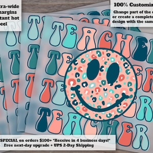Teacher Appreciation DTF Heat Transfer, Ready-to-Press, Trendy Smiley Teacher Design, Hot Peel, Cute DTF Transfer for Teachers