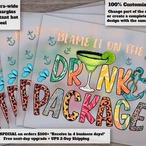 Summer Cruise Drink Package - Funny Vacation, Heat Transfer, Ready to Press, DTF, Summer Life Design image 1