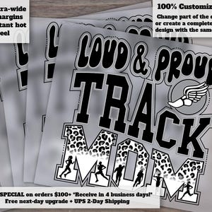 May include: A stack of silver heat transfer vinyl sheets with a "LOUD & PROUD TRACK MOM" design. The design includes a winged foot, leopard print, and running figures. Text includes "Extra-wide cut margins" and "100% Customizable!"