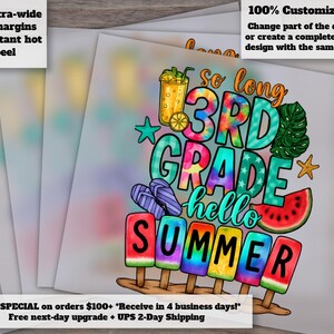 Goodbye 3rd Grade Hello Summer Shirt Design | 3rd Grade Teacher Summer Heat Transfer | Ready to Press for Teachers