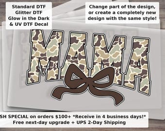 Varsity Camo Mama DTF Transfer - Old Vintage Camouflage Bow Mama Ready to Press Heat Transfer for Mothers Day Shirts