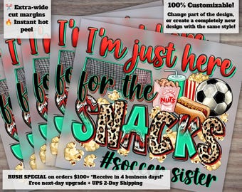 Soccer Sister Snacks-Themed Design, Ready-to-Press Heat Transfer, DTF, Sports Sister Graphic, Soccer Game Artwork