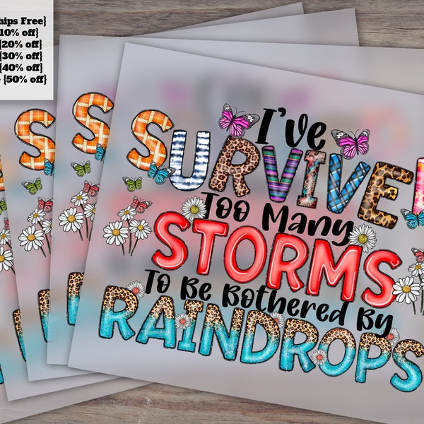 Survived Many Storms - Inspirational Quote Design for Nurses, Ready to Press Heat Transfer, DTF - Ideal for Weather-Related Crafts
