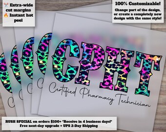Certified Pharmacy Technician Design, Pharmacist Heat Transfer, Colorful Leopard Pattern, DTF, CPHT Ready to Press Design, Pharmacy Tech