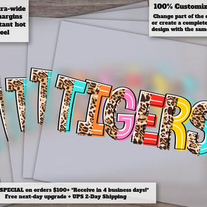 Custom Mascot | Colorful Split Leopard Tigers, Cute Kids Mascot Letter Design, School Spirit Heat Transfer, Ready to Press DTF