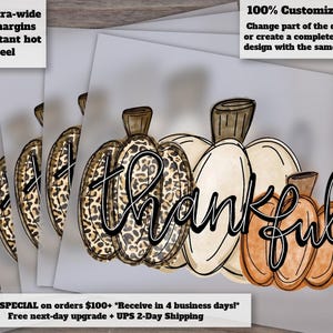 Thankful Pumpkins DTF Transfers – Ready to Press Hot Peel Fall Trend for Thanksgiving, Heat Transfer Graphics