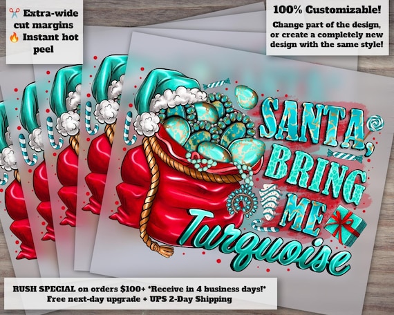 Cowgirl Christmas Turquoise Western Heat Transfer | Santa Bring Me Turquoise | Country Christmas DTF Ready to Press