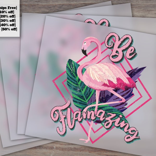 80s Art Flamingo Graphic, Retro and Vintage Designs, Be Flamazing Heat Transfer and DTF, Ready to Press