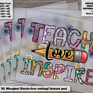 Teach Love Inspire: Get Custom DTF Prints, Screen Print Transfers, Ready to Press Designs and More!