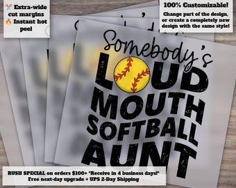 Loud Mouth Softball Aunt Design, Ready-to-Press Heat Transfer, DTF, For Sublimation and Print