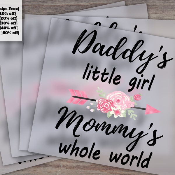 Daddy's Little Girl Mommy's Whole World - Pink and Black Floral Arrow Design for Heat Transfer, DTF, Ready to Press