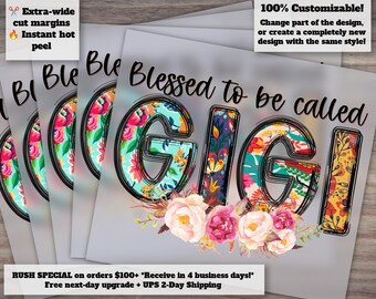 Boho Floral Grandma Design for Mother's Day, GIGI Blessing Shirt, Ready to Press Heat Transfer, DTF