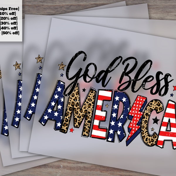 4th of July Patriotic Design, God Bless America, American Flag Print, Ready to Press, Heat Transfer, DTF - Fourth of July Theme