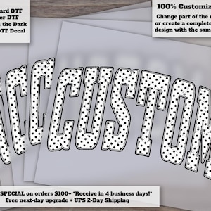 Custom Polka Dot Wording Heat Transfer DTF Ready to Press