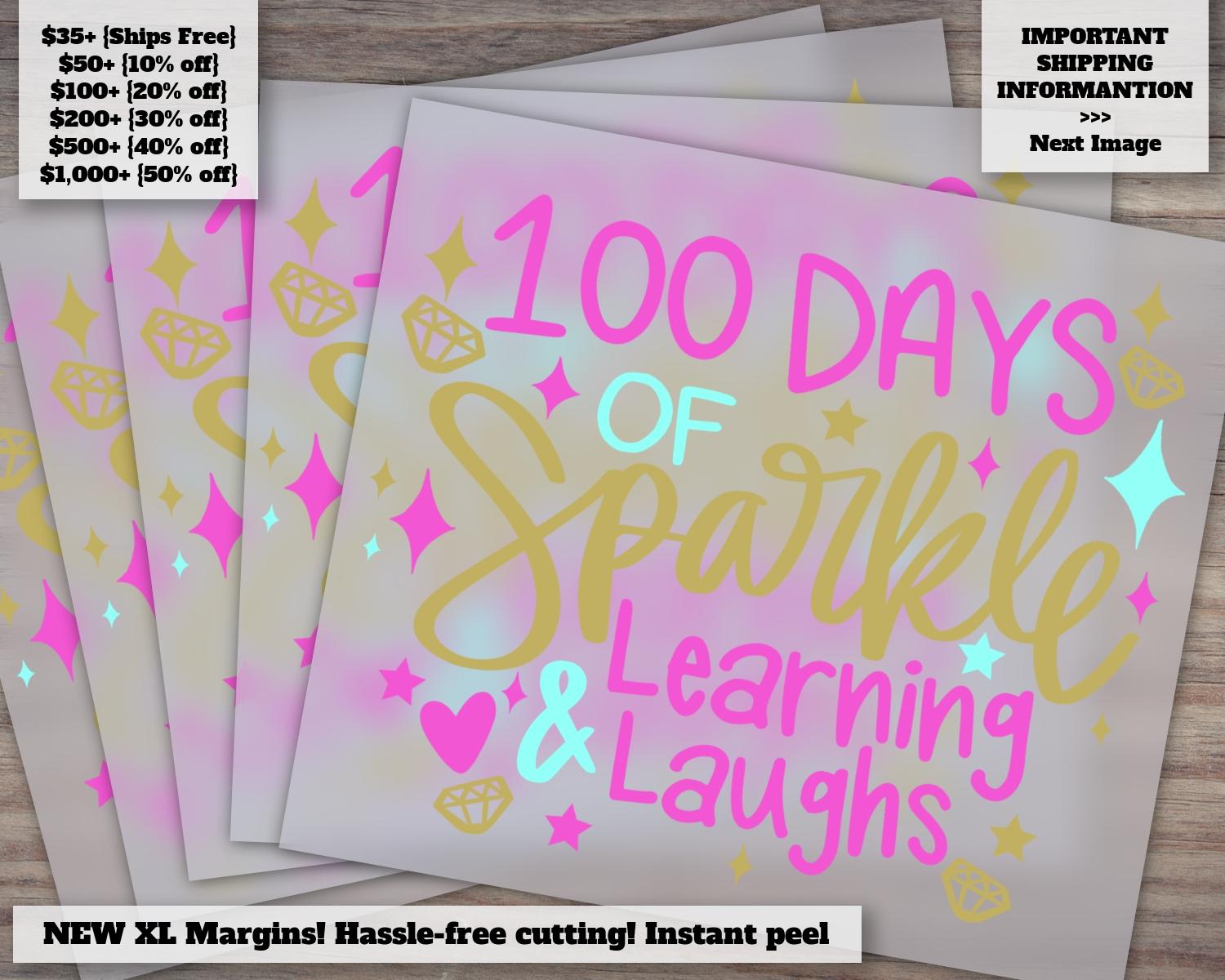 100 Days of School Dtf: Customize a Sparkle School Shirt with Learning, Laughs , Teacher Dtf Print , Cut Transfer