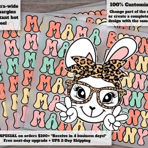 May include: A stack of heat transfer vinyl sheets featuring a cartoon bunny wearing glasses and a leopard print headband. The text "MAMA BUNNY" is repeated in colorful bubble letters. The sheets have text that says "Extra-wide cut margins" and "Instant hot peel".