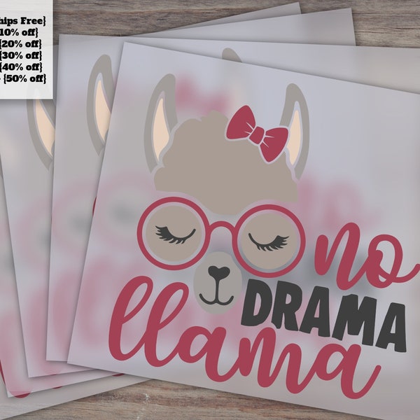 No Drama Llama Cute Shirt Design - Mama Llama Humor Quote - Cricut - Ready for Heat Transfer, DTF - Press Ready