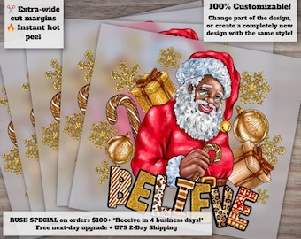 Melanin Believe Black Santa Christmas Design | Afro Santa Heat Transfer | Merry Christmas Santa Claus | Ready to Press DTF