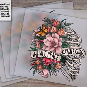 Custom DTF Print Transfers: Inhale Peace, Flower Skull, Skeleton, Butterfly, Mama, Motivational and Patriotic Designs