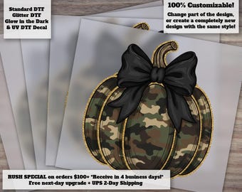 Camo Pumpkin Glitter , Preppy Pumpkin , Coquette Fall Pumpkin , Trendy Thanksgiving Design, Girly Fall , Pumpkin Spice DTF Transfer Ready to