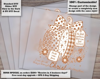 May include: A copper-colored pumpkin decal featuring a large polka-dot bow, floral accents, and religious text. The pumpkin displays patterns including crosses and gingham. Text includes 'Be Still and know that I am God PSALM 46:10' and 'Faith over fear'.