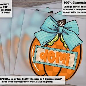 Pumpkin with Bow Name Patch DTF Transfer - Personalized Fall Transfer for Women and Kids Shirts