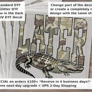 Funny Alligator Sarcastic Camo DTF Transfer Ready to Press Heat Transfer for Shirts Hoodies and Hats