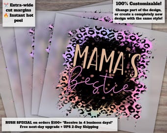 Mama's Bestie Leopard Print Design - Ready to Press Heat Transfer for New Baby Girl, Mama's Girl and Daughter, Ideal for DTF