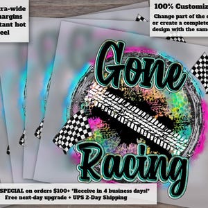 Gone Racing, It's Race Day Dtf, Racing Girl Dtf, Car Racing Wife, Racing Dtf, Race Flag Dtf, Tire Track, Print Transfer, Sublimation Print