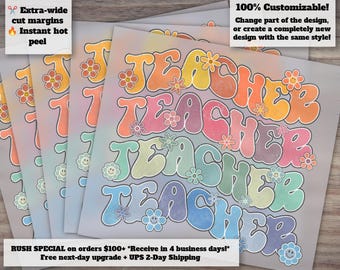 Ready to Press Teacher DTF Transfer, Heat Transfer, Groovy and Trendy Designs, Teacher Appreciation Gift, Hot Peel, Cute Style