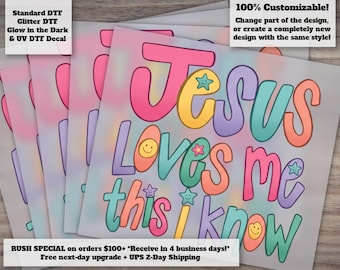 Jesus Loves Me This I Know Kids DTF Heat Transfer Ready to Press