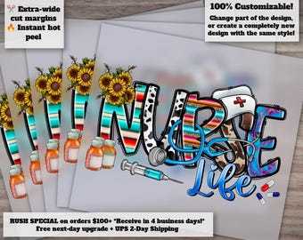 Nurse Life Western Design, Ready-to-Press, Heat Transfer, DTF, Nurse Elements, Customizable and Easy to Use