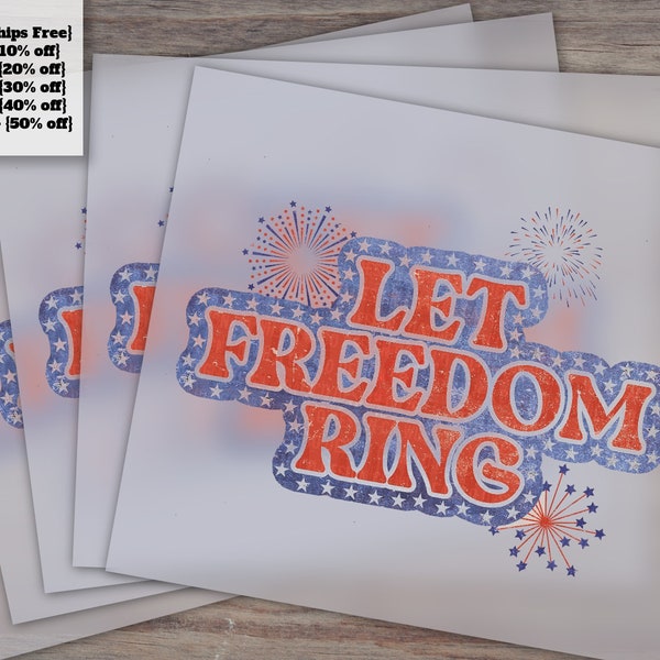 Let Freedom Ring | Retro Fourth of July Western Shirt Design, Ready to Press DTF, Heat Transfer