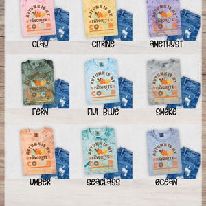 Autumn-Themed Fall Designs, Thankful Clipart, Shirt Design for Thanksgiving, Ready to Press, Heat Transfer, DTF, Autumn is my Favorite Color image 7