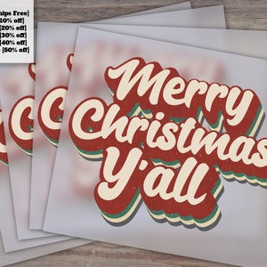 Merry Christmas Y'all Distressed DTF Heat Transfers, Trendy DTF Christmas Prints for Adults and Kids, Ready to Press